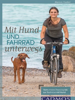 cover image of Mit Hund und Fahrrad unterwegs